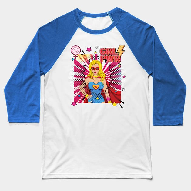 GRL Power Pop Art Super Hero Baseball T-Shirt by By Diane Maclaine